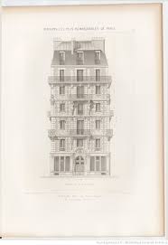 Maisons Les Plus Remarquables De Paris Construites Pendant Les Trois Dernieres Annees Par Messieurs Bigle Br Dessin Architectural Paris Architecture De Facade