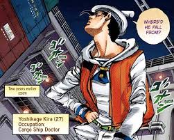 Kira yoshikage part 8 death. My Drawings Are Trash But I Love Them Jojolion Kira Holy Joestar And The Mysteries That