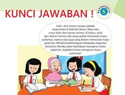 Kedua macam pubertas tersebut disatukan dalam ciri ciri pubertas sebagai berikut. Carilah Bacaan Berisi Ciri Ciri Masa Pubertas Tema 6