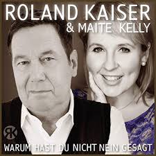 Branka/ warum hast du nicht nein gesagt. Warum Hast Du Nicht Nein Gesagt Von Roland Kaiser Maite Kelly Bei Amazon Music Amazon De