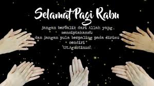 Dihari rabu merupakan hari yang ringan dalam menjalankan aktifitas dari pada hari sebelumnya, kewajiban yang di jalani juga terasa sangat mudah. Status Wa Singkat Selamat Pagi Rabu Inspirasi Pagi Youtube