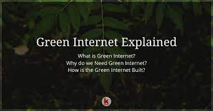 Green Internet Explained Redalkemi