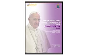 Misa harian online 20 april 2021 18 30 wib pekan paskah iii. Pesan Paus Fransiskus Untuk Prapaskah 2021 Katedral Pangkalpinang