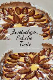 Zwetschgen Schoko Tarte Rezept In 2020 Lebensmittel Essen Hausgemachtes Rezept Zwetschgen Kuchen
