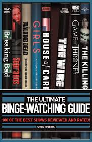 Or if there's a specific genre of tv you're searching for, you'll definitely find it. The Ultimate Binge Watching Guide 100 Of The Best Shows Reviewed And Rated Amazon De Roberts Chris Fremdsprachige Bucher