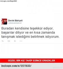 Incicaps Com Kepi480 Devlet Bahceli Dbdevletbahcel Buradan Kendisine Tesekkur Ediyor Basarilar Diliyor Ve En Kisa Guldum Net Caps Arama Motoru