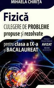 Vreau o problema gata rezolvata de clasa 9 la fizica plizz????? Culegere Probleme Propuse Si Rezolvate Fizica Clasa 9 A Si Bacalaureat Pret 24 9 Lei