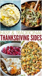 10 Easy Traditional Thanksgiving Sides Thanksgiving Recipes Side Dishes Traditional Thanksgiving Sides Thanksgiving Appetizer Recipes
