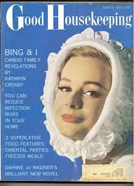 GOOD HOUSEKEEPING magazine March 1963 DAPHNE DU MAURIER-Fashion-BING CROSBY