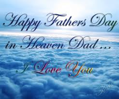Father's day can be a sad day because of your dad's absence, and nobody can replace his place in your life. 14 Best Father S Day In Heaven Ideas Fathers Day In Heaven Dad In Heaven Miss My Dad