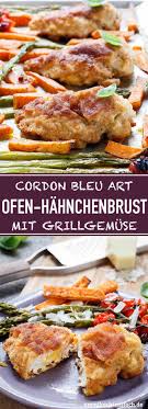 Hahnchenbrust Cordon Bleu Art Mit Grillgemuse Emmikochteinfach Rezept Rezepte Hahnchenbrust Hahnchen