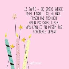 10 18 Geburtstag Spruche Ideen 18 Geburtstag Spruche 18 Geburtstag Spruch 18 Geburtstag
