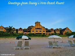 Disney S Vero Beach Resort How To Do A Disney Florida Vacation Without Lines Crowds Or Waiting Disney Vero Beach Disney Vero Beach Resort Vacation Resorts