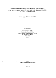 Proceedings Of The Workshop On Ecotechnie And The Development Of Environmental Education In Arab Universities Unesco Digital Library