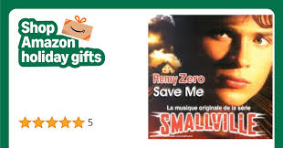 Save Me (Smallville) by Remy Zero, Vonray: Amazon.co.uk: CDs & Vinyl