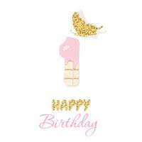 Voir plus d'idées sur le thème joyeuse anniversaire, anniversaire, heureux anniversaire. Carte De Voeux De Joyeux Anniversaire Avec Le Chocolat Numero 1 Et Papillon Paillete Un An Anniversaire De Bebe Fille Design Minimaliste Branche 622704 Telecharger Vectoriel Gratuit Clipart Graphique Vecteur Dessins
