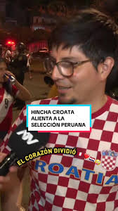 Hincha Croata Alienta a la Selección Peruana