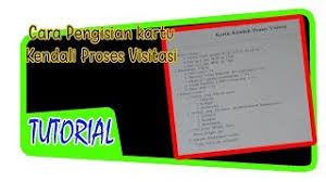 Maybe you would like to learn more about one of these? Cara Mengisi Kartu Kendali Proses Visitasi Youtube