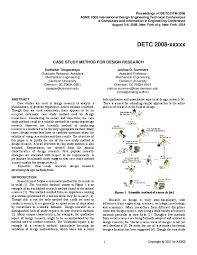 Case studies are widely used in psychology and amongst the best known were the ones carried out by sigmund freud, including. Pdf Case Study Method For Design Research A Justification Joshua Summers Academia Edu