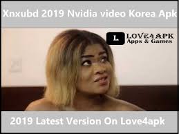 If you like my videos and channel, then please become a subscriber and feel free to leave a comment on my videos! Xnxubd 2019 Nvidia Video Korea Apk For Android Ios Mobiles