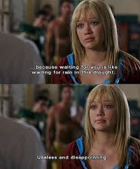 A Cinderella Story Favorite Movie Quotes Movie Quotes Best Movie Quotes