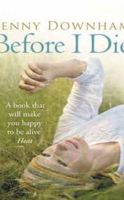 Boekverslag Engels Before I Die Door Jenny Downham Scholieren Com