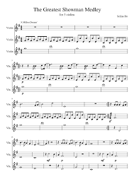 The Greatest Showman Medley Sheet Music For Violin Mixed Trio Musescore Com