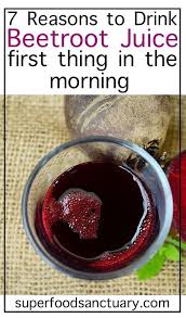 7 Benefits Of Drinking Beetroot Juice First Thing In The Morning Superfood Sanctuary Heal Throu In 2020 Beetroot Benefits Beet Juice Benefits Beetroot Juice Recipe