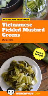 Vietnamese Pickled Mustard Greens Dưa Chua Recipe Pickled Mustard Greens Mustard Greens Greens Recipe Healthy