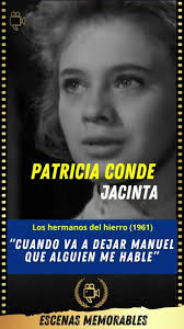 Jacinta en 'Los hermanos del hierro': ternura y protección