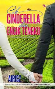 '' jan 11, 2012 · kahwin paksa memang cliche tapi dlm cite ni qairra sendiri yg nak kaweng dngan khairul, papa dia x setuju mula2. Cik Cinderella Dan Encik Tengku By Airisz