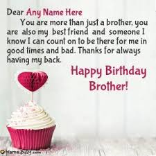 Birthday Wishes With Name And Photo For Brother Happy Bday Wishes For Brother With Name Happy Bday Wishes Wishes For Brother Birthday Cake For Brother