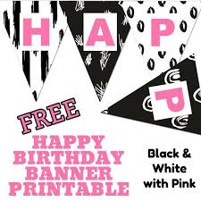 Free Happy Birthday Banner Printable 16 Unique Banners For Your Party Parties Made Personal Happy Birthday Banner Printable Happy Birthday Cards Printable Happy Birthday Printable