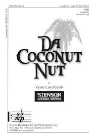 Da Coconut Nut By Ryan Cayabyab Octavo Sheet Music For Ttbb Choir A Cappella Buy Print Music Sb Sbmp 844 Sheet Music Plus
