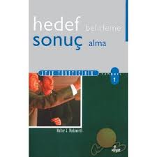 Hedef Belirleme Ve Sonuç Alma-Walter J. Wadsworth Kitabı ve Fiyatı