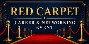 Career Fair & Networking Red Carpet Event