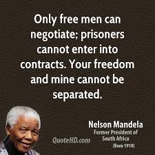 In south africa april 27 is tagged freedom day. Nelson Mandela Quotes About Freedom Quotesgram