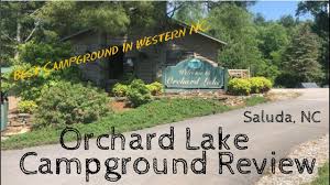 Maybe you would like to learn more about one of these? Orchard Lake Campground Saluda North Carolina Home