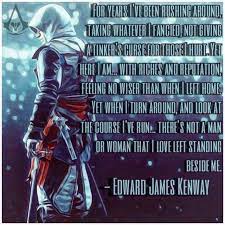 Assassin S Creed Edward Quote Edited By Troy Farley Assassins Creed Black Flag Assassins Creed Assassins Creed Quotes