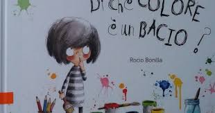 Di Che Colore E Un Bacio Valentina Edizioni Libri Libri Per Bambini Colori