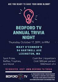 Okay, maybe it's nowhere near that. Bedford Tv Trivia Night The Bedford Citizen
