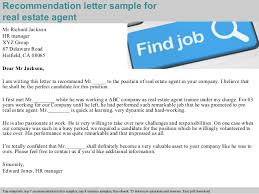 Reach over 250 million candidates. Real Estate Agent Recommendation Letter