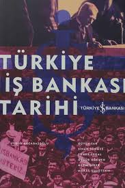 We did not find results for: Turkiye Is Bankasi Tarihi Turkiye Is Bankasi Kultur Yayinlari