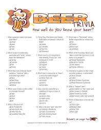 Com to take more quizzes on entertainment, politics and pop culture from your favorite decade! Beer Facts Trivia Multiple Choice