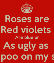 Roses Are Red Violets Are Blue I Love You Lyrics Roses Are Red Violets Are Blue Mean Jokes Mean Jokes Funny Snapchat Names Roses Are Red Funny