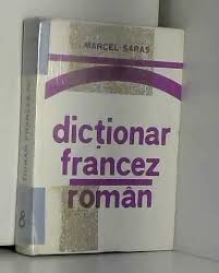 Translator roman francez, dictionar roman francez. Dictionar Roman Francez Roumanian French Dictionary Saras Marcel Amazon Com Books