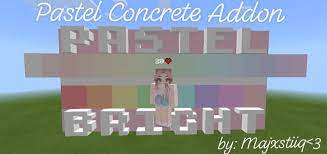 The pack consists of various retextured minecraft texture files. Pastel Concrete Addon Minecraft Pe Mods Addons