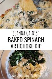 Joanna Gaines Baked Spinach Artichoke Dip Firework Philosophy Baked Spinach Artichoke Dip Artichoke Recipes Appetizer Recipes