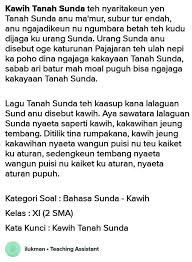 A pg = 1 x 15 = 15 isian =2 x 10 = 20 sko maksimal = 35 nilai = skor yg didapat x 100 skor maksimal. Soal Sunda Kawih Jeung Kunci Jawaban Nurmapcb