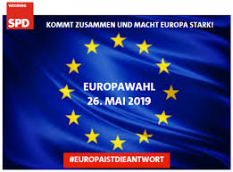 Totul e mai intens, chiar și în situațiile de zi cu zi, semn că e nevoie. Europawahl 26 Mai 2019 Spd Wegberg